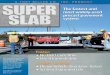 A FORT MILLER CO., INC. PRODUCT - Super-Slab.com Slab Brochure 2014.pdf · A FORT MILLER CO., INC. PRODUCT Super-Slab® and the Super-Slab® Forming Systems are protected under at