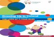 Growing Up in Ireland - dcya.gov.ie · ACKNOWLEDGEMENTS 3 ACKNOWLEDGEMENTS Growing Up in Ireland has benefitted greatly from the help and assistance of a very large number of people,