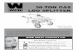 30-TON GAS LOG SPLITTER - Chainsaw Journal | … · Model # 56230 30-TON GAS LOG SPLITTER bit.ly/WENvideo Your new tool has been engineered and manufactured to WEN’s highest standards