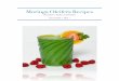 Moringa Smoothie Recipes - naturesbestmoringa.co.zanaturesbestmoringa.co.za/downloads/1.pdf · Banana Cream Pie Smoothie Ingredients: 1 Tablespoon Moringa Powder 1 Banana 1 Cup vanilla-flavored