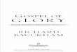 Gospel of GLORY - wtsbooks.com · Gospel of glory : major themes in Johannine theology / Richard Bauckham. pages cm Includes bibliographical references and index. ISBN 978-0-8010-9612-9