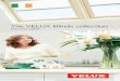 The VELUX Blinds collection - Russell .Purchasing your VELUX Blinds and accessories STEP 1 ... operated