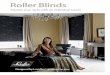 Roller Blinds - Luxaflex .Nano Roller Blind Nano roller blinds are fixed directly onto the glass