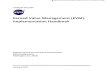 Earned Value Management (EVM) Implementation Handbook · NASA/SP-2012-599 Earned Value Management (EVM) Implementation Handbook National Aeronautics and Space Administration …