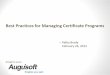 Best Practices for Managing Certificate Programs - … · • Kathy Brady February 26, 2013 Best Practices for Managing Certificate Programs Brought to you by