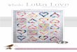 whole Lotta Love - Amazon Web Services · featuring LETTERS a bite-size collection of the hottest textile trends whole Lotta Love AN ENGLISH PAPER PIECED PATTERN CREATED BY: BROWN
