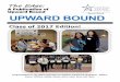 A Publication of Upward Bound UPWARD BOUND - Lone Star College Senior... · A Publication of Upward Bound ... you are graduating into the world of college—an amazing world where