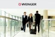 WENGER siNcE 1893 - victorinoxpoland.com€¦ · 2 WENGER siNcE 1893 Reaching back to 1893, with a history rooted in the Swiss Army Knife, Wenger has been at the forefront of innovation