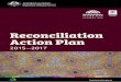 Reconciliation Action Plan - Centrelink · This Reconciliation Action Plan sets out the next steps in our journey to build . opportunities for, and stronger relationships with, Aboriginal