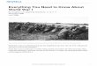 Everything You Need to Know About World War I · Everything You Need to Know About World War I French soldiers behind a ditch awaiting an assault during the early days of World War