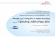 (ESCo or Energy Services) - International Energy Agency ... Contractin… · “Competitive Energy Services (Energy-Contracting, ... optimization, fuel purchase, ... thermal insulation,