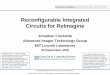 Reconfigurable Integrated Circuits for ReImagine - … v3.pdf · Reconfigurable Integrated Circuits for ReImagine. This material is based upon work supported by the Defense Advanced