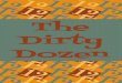 1212121212 The Dirty Dozen - .1212121212 The Dirty Dozen. 12 dirty company tricks you ... “Union