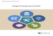Budget Transparency Toolkit - OECD · The production by the OECD of this Budget Transparency Toolkit, ... budget and fiscal transparency that are available across the international