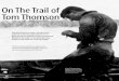 On The Trail of Tom Thomson - Niagara Escarpment Views Tom Thomson.pdf · On The Trail of Tom Thomson Written & photographed by Ken Haigh except where noted. The Tom Thomson Trail,