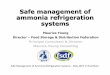 Safe management of ammonia refrigeration systems …bfff.co.uk/wp-content/uploads/2015/12/04_Maurice-Young_SMARS... · Safe Management of Ammonia Refrigeration ... Safe Management