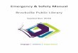 Emergency and Safety Manual - Audrey & Allen · Emergency & Safety Manual Brockville Public Library ... Evacuation Plan for People with Speech ... electrical problems, or earthquake