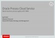 Oracle Process Cloud Service - bpm · Oracle Process Cloud Service ... Oracle Confidential –Internal/Restricted/Highly Restricted. ... Native Integration with Oracle PCS Any REST
