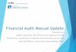 Financial Audit Manual Update - ignet.gov .Financial Audit Manual Update ... Design the Nature 