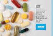 Association for Accessible Medicines Generic Drug Access ... · Association for Accessible Medicines Generic Drug Access & Savings in the U.S. CEO’s Note Generics & Biosimilars