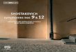 SHOSTAKOVICH symphonies nos 9 12 - eClassical.com · SHOSTAKOVICH symphonies nos 9 &12 ... 24'44 I. Allegro 5'33 II. Moderato 6'03 ... that at the last minute Shostakovich lost his