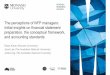 The perceptions of NFP managers: Initial insights on ... · MONASH BUSINESS SCHOOL The perceptions of NFP managers: Initial insights on financial statement preparation, the conceptual