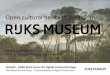 Open cultural heritage data @ the - liber2016.org · • Co-operations with museums re digital heritage data (VU, CWI, Ue) End 2011 - • Europeana ... linked open collection data