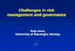 Challenges in risk management and governance - cirano.qc.cacirano.qc.ca/actualite/2018-04-23/20180423_PresentationTerjeAven.pdf · Terje Aven, University of Stavanger, Norway Challenges