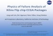 Physics of Failure Analysis of Xilinx Flip chip CCGA … · Physics of Failure Analysis of Xilinx Flip chip CCGA Packages Jong-ook Suh, Shri Agarwal, Peter Dillon, Doug Sheldon 
