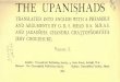 The Upanishads - IAPSOP · THE UPANISHADS A A 'A TRANSLATED INTO ENGLISH WITH A PREAMBLE ... Before each Upanishad a brief Argument of the subjects with which it Pre