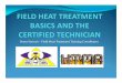 Bruce Stewart – Field Heat Treatment Training Coordinator · Welding Research Council Bulletin 452 – 