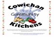 This Manual has been developed as part of the Cowichan ...€¦ · This Manual has been developed as part of the Cowichan Community Kitchens Field to Table Project, ... “A community