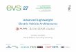Advanced Lightweight Electric Vehicle Architectures - … Advanced Lightweight Electric Vehicle Architectures ALIVE & the SEAM cluster Harilaos Vasiliadis ... covering BiW, hang-on