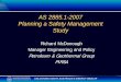 AS 2885.1-2007 Planning a Safety Management Study McDonough... · AS 2885.1-2007 Planning a Safety Management Study ... studies as part of design process, HAZOPs etc, review & validation