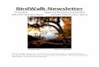 BirdWalk Newsletter - Magnolia Plantation and Gardens · have been referenced in history as symbols: Love and Devotion. It has been ... geese are protected in North America by the