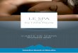 carte De Soins - Hotel Alta Peyra · les indispensables Expérience de soins Lâcher-prise entre les mains expertes d’une praticienne qui déterminera avec vous le massage* et la