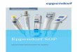 Eppendorf SOP - Pipette.com · room for a sufficient amount ... Eppendorf SOP English (EN) 2.2.3 Dispensing the test volume into the weighing ... Sterilization and cleaning Eppendorf
