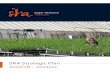 SRA Strategic Plan 2017 18 - Sugar Research Australia · SRA Strategic Plan 2017/18 – 2021/22 (this publication), may be ... commercial cane sugar (CCS) Restructure and modernise
