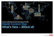 World Control Tour - ABB Ltd · World Control Tour What’s New – 800xA v6 Roy Tanner, Extended Automation Product Group, June 2014 ... ISA-88 Batch Management