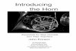 Introducing the Horn - Arizona State Universityjqerics/IntroducingTheHornExcerpt.pdf · Fingering Charts 13 ... Introducing the Horn s also meant to serve as a ... but all have the
