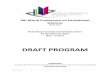 DRAFT PROGRAM - awer-center.org · The WCES-2017 Draft Program is published in our conference web site: ... 24 pt for texts and 60 – 70 pt ... Closing Ceremony