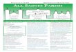 ALL SAINTS PARISH · Thankful for the love of Christ, All Saints Parish is a Catholic, multicultural community in which the Eucharist is the center of our parish life,