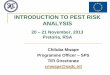 INTRODUCTION TO PEST RISK ANALYSIS - Extranet … · INTRODUCTION TO PEST RISK ANALYSIS . 20 – 21 November, 2013 Pretoria, RSA Chiluba Mwape Programme Officer – SPS TIFI Directorate