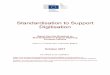 Standardisation to Support Digitisationec.europa.eu/information_society/newsroom/image/document/2017-50/... · BDVA (Abdellatif Benjelloun, Huawei) ... 5G, Cloud computing, Internet