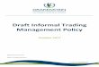 Draft Informal Trading Management Policy Trading Policy_v2... · REGULAR REVIEW PROCESSES ... hubs of business activity that will mutually benefit formal/informal businesses; 