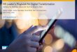 HR Leader’s Playbook for Digital Transformation O... · Damon O’Neill, Senior Specialist, Cloud HCM, SAP SuccessFactors SAP Forum, Sofia HR Leader’s Playbook for Digital Transformation