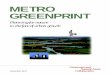 METRO Greenprintfiles.dnr.state.mn.us/assistance/nrplanning/community/greenways/... · Metro Greenprint: Planning for Nature in the Face of Urban Growth deserves the close consideration