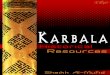 Karbala Historical Resources - Islamic Mobilityislamicmobility.com/pdf/Karbala_Historical_Resources.pdf · works of Ibn Nadim, ... [17] Ibn Hajar, Tadhib al- Tahdhib. 10. Chapter