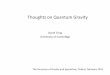 Thoughts(on(Quantum(Gravity( - DAMTP · Thoughts(on(Quantum(Gravity(David(Tong(University(of(Cambridge ... Kapustin and Strassler, 9902033 3 Jacobson(Whatwe(don’tunderstand(Informaon(Paradox