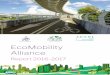 EcoMobility Alliance Report 2016-2017 · The EcoMobility Alliance reinforces local ... ABOUT THE ECOMOBILITY ALLIANCE inclusive mobility ... Colombia for its efforts in promoting